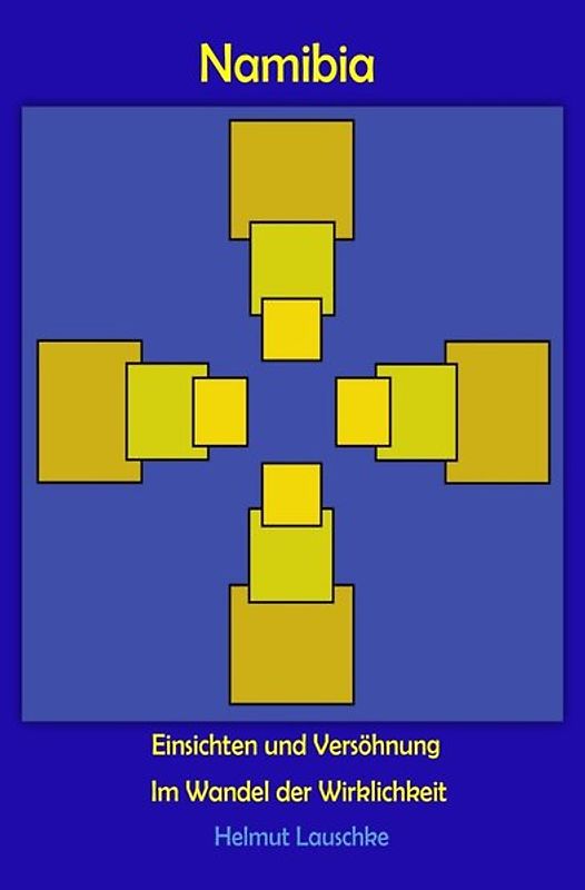Namibia – Einsichten und Versöhnung