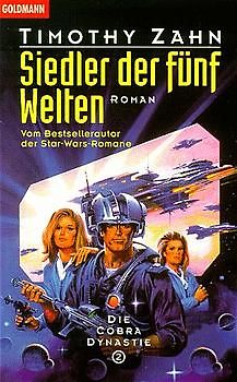 Die Cobra-Dynastie / Siedler der fünf Welten