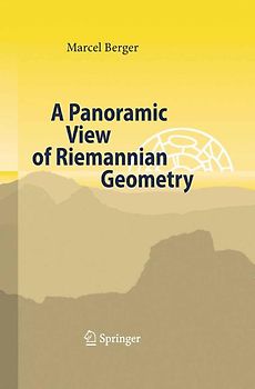 A Panoramic View of Riemannian Geometry