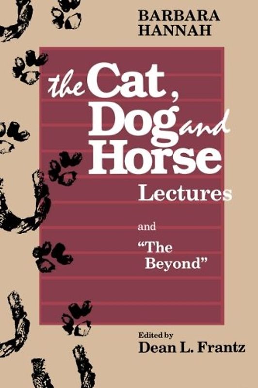 The Cat, Dog and Horse Lectures, and "The Beyond"