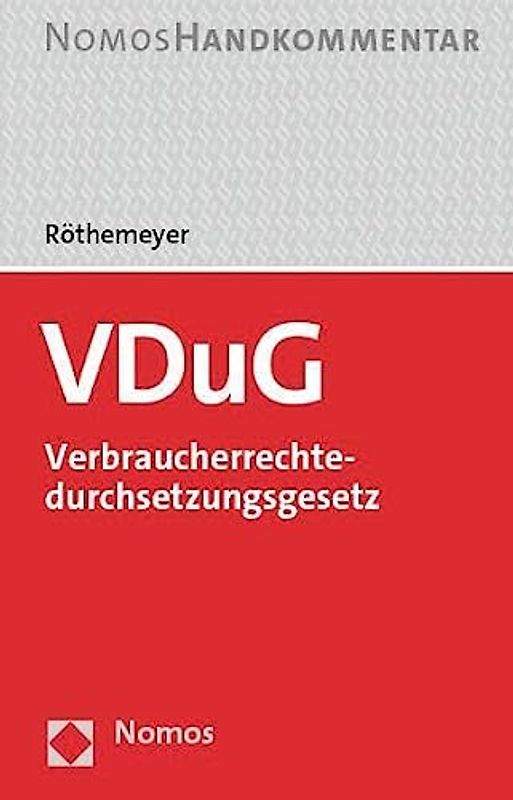 VDuG – Verbraucherrechtedurchsetzungsgesetz