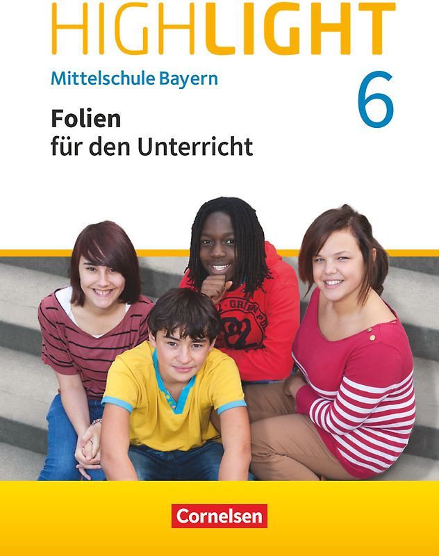 Highlight - Mittelschule Bayern - 6. Jahrgangsstufe