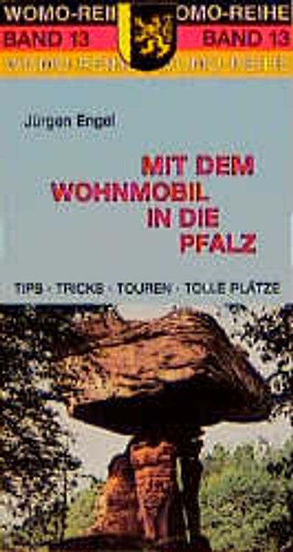Mit dem Wohnmobil in die Pfalz