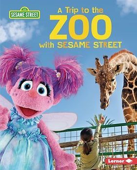 A Trip to the Zoo with Sesame Street (R)