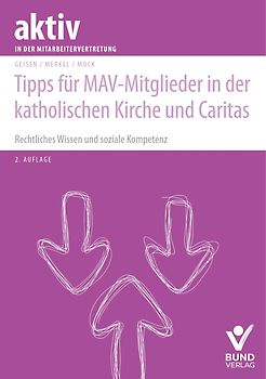 Tipps für MAV-Mitglieder in der katholischen Kirche und Caritas