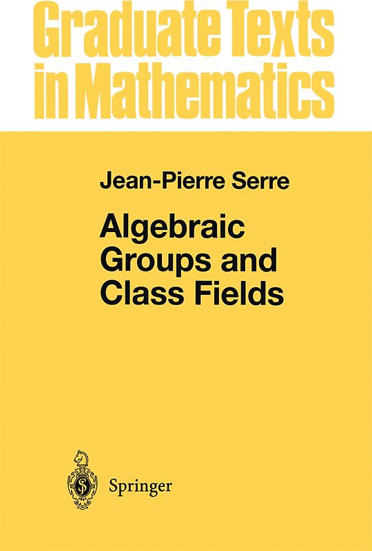 Algebraic Groups and Class Fields