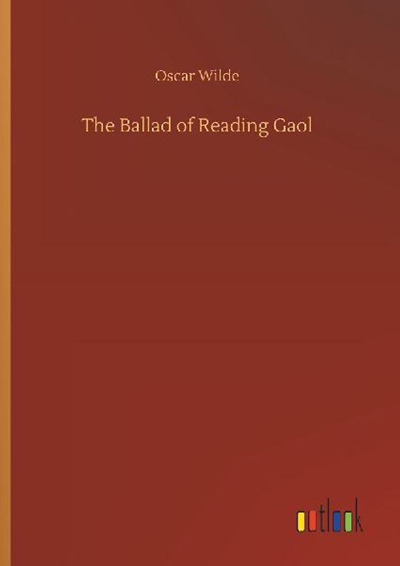 The Ballad of Reading Gaol