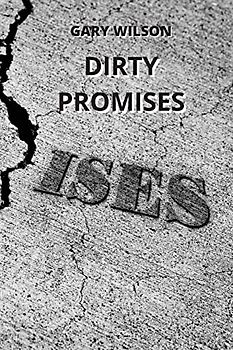 DIRTY PROMISES
