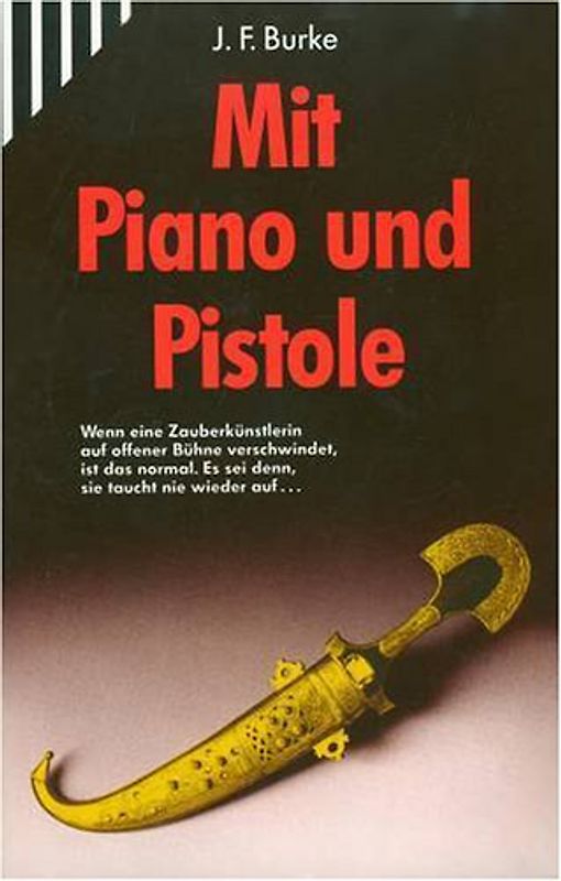 Mit Piano und Pistole