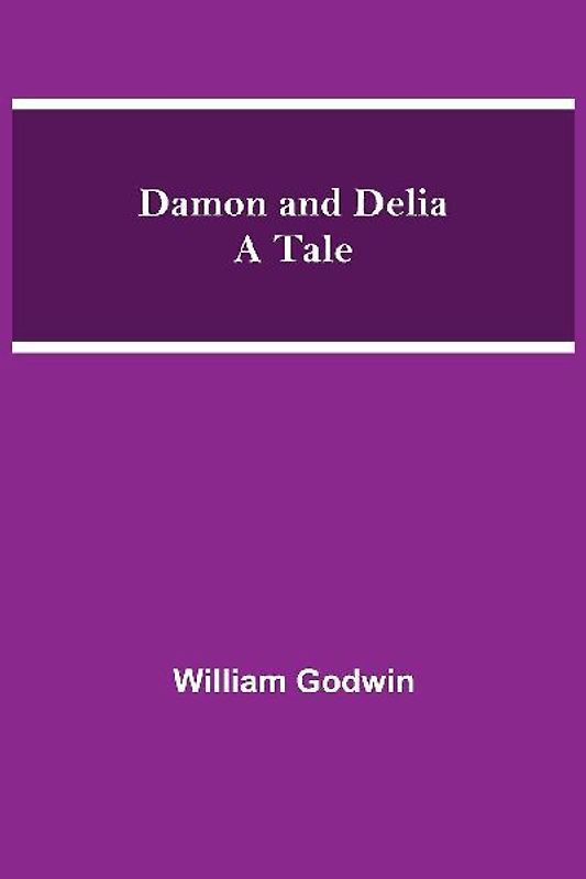 Damon and Delia A Tale