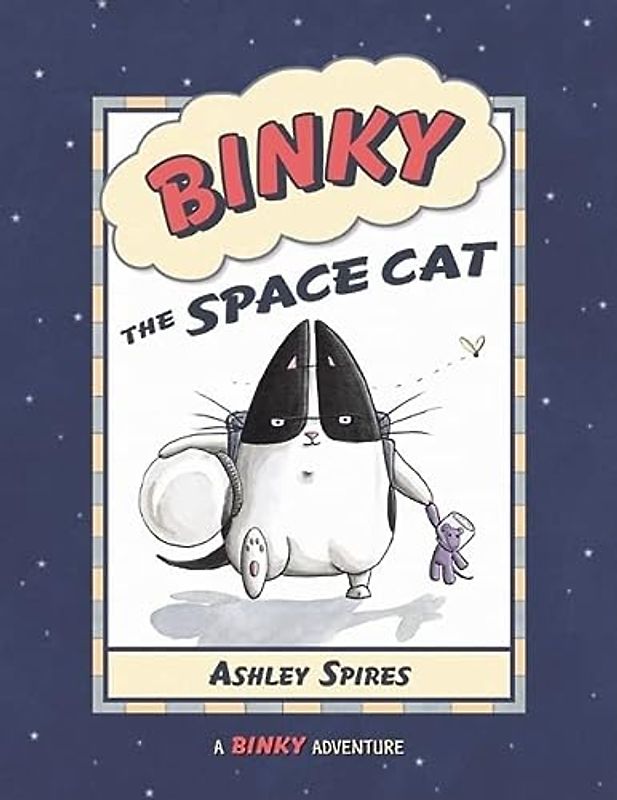 Binky the Space Cat (A Binky Adventure)