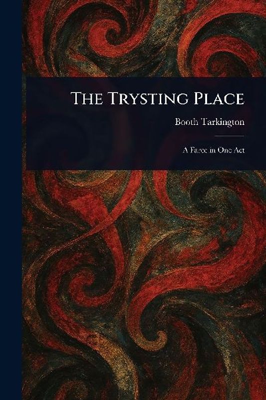 The Trysting Place