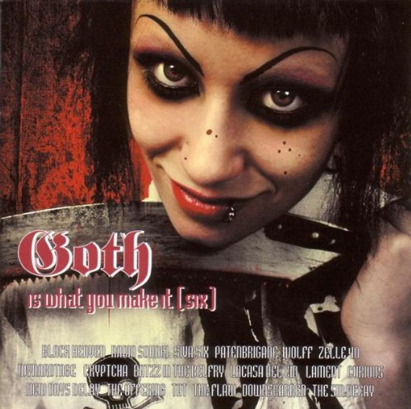 Various - Goth Is What You Make It 6