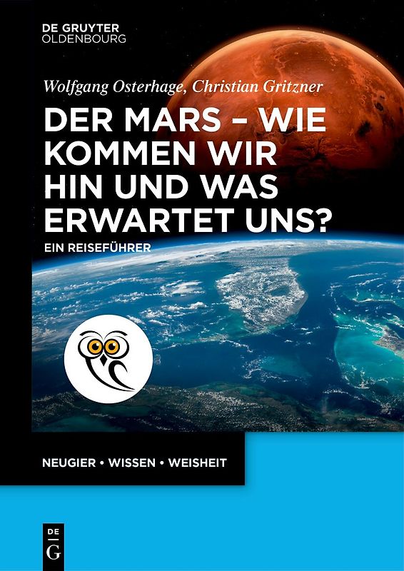 Der Mars - wie kommen wir hin und was erwartet uns?