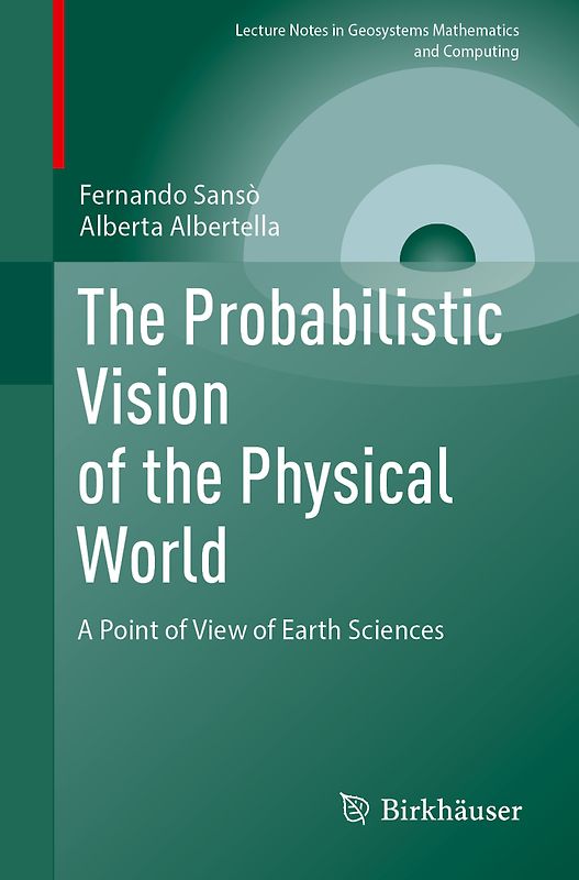 The Probabilistic Vision of the Physical World