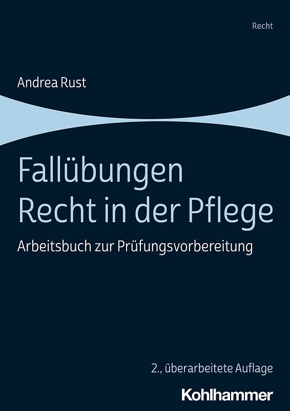 Fallübungen Recht in der Pflege