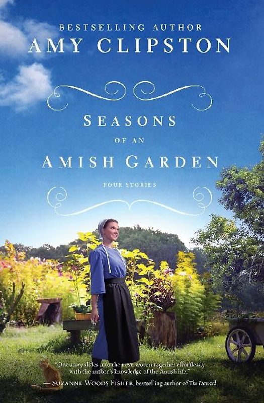 Seasons of an Amish Garden