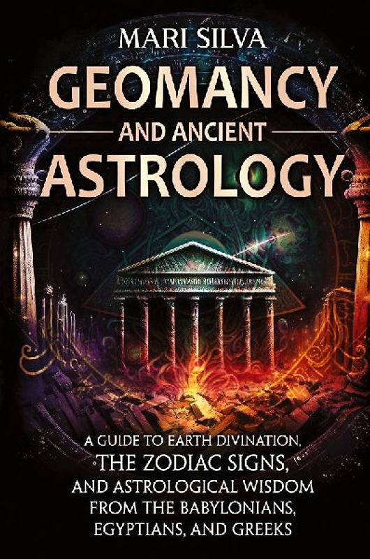 Geomancy and Ancient Astrology