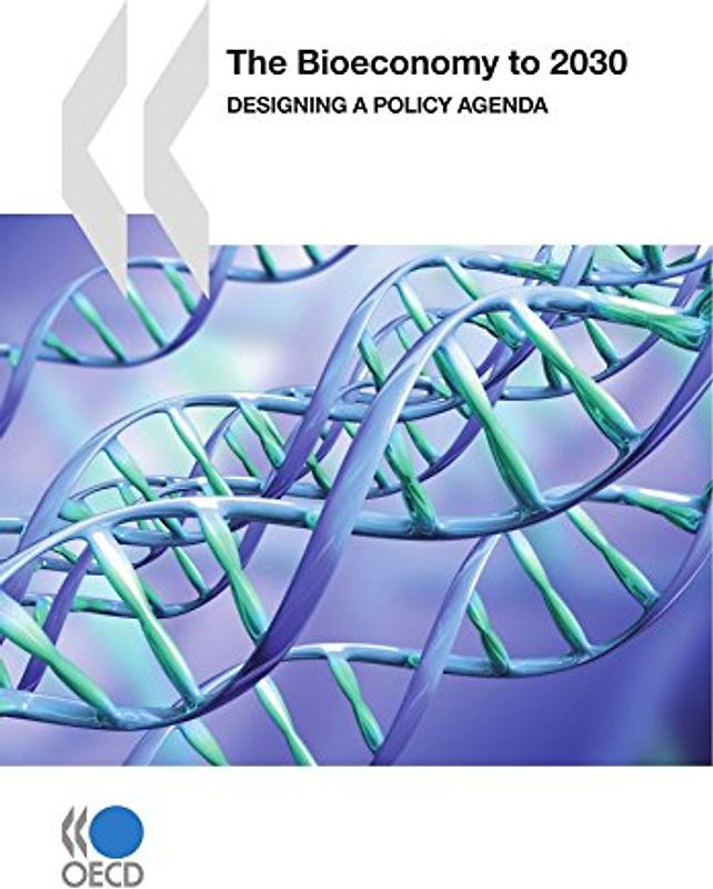 The Bioeconomy to 2030