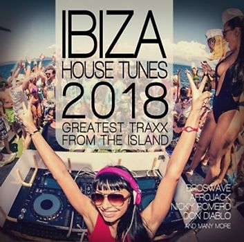 Various - Ibiza House Tunes 2018