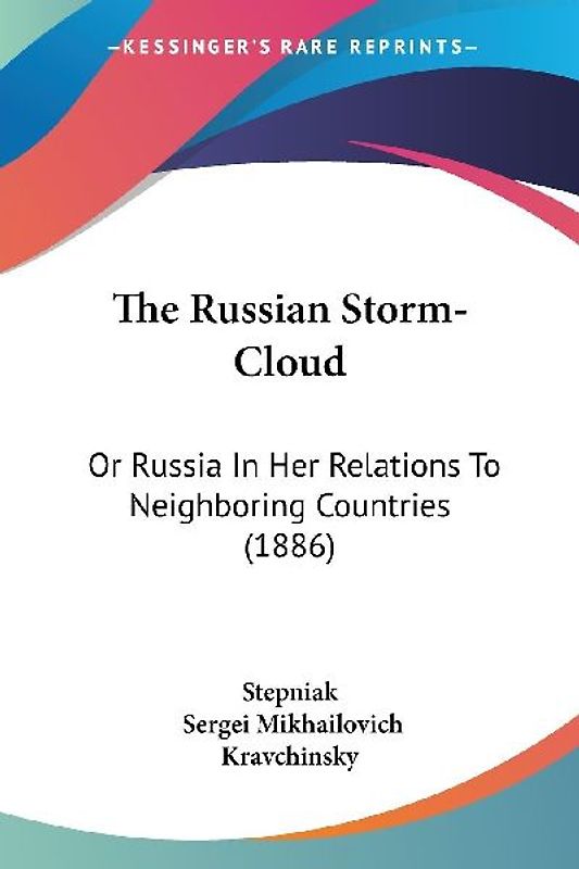 The Russian Storm-Cloud