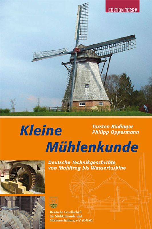 Kleine Mühlenkunde