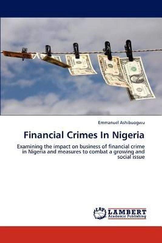 Financial Crimes In Nigeria