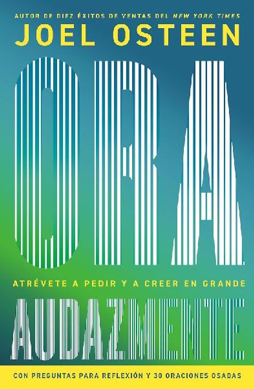 Ora audazmente (Pray Bold)