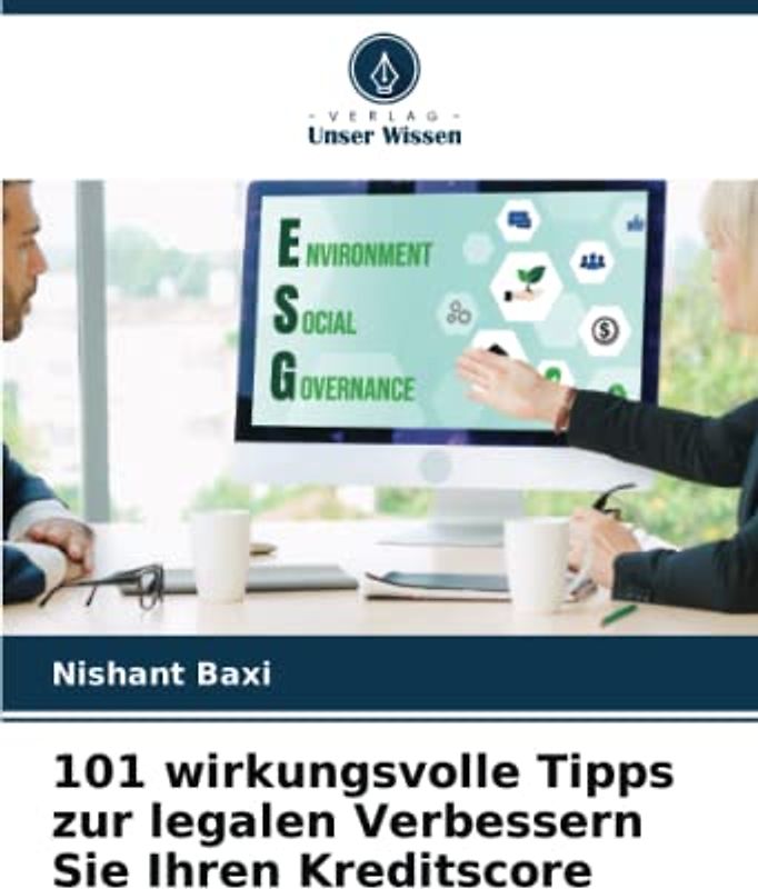 101 wirkungsvolle Tipps zur legalen Verbessern Sie Ihren Kreditscore: DE