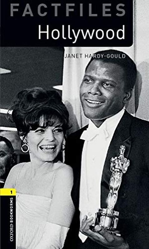 Hollywood (Oxford Bookworms Library Factfiles)