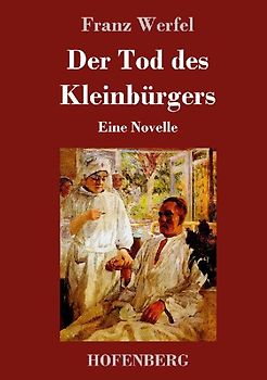 Der Tod des Kleinbürgers