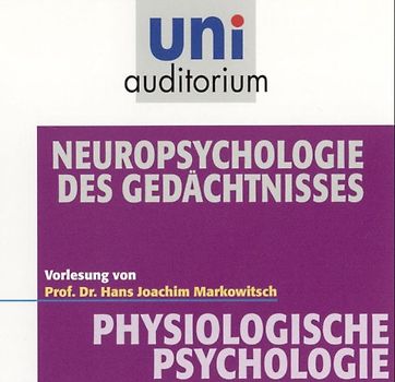 Neuropsychologie des Gedächtnisses