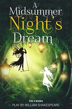 A Midsummer Night's Dream