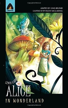 Alice in Wonderland: The Graphic Novel (Campfire Graphic Novels) - Carroll, Lewis