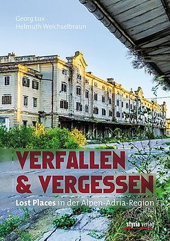 Verfallen & Vergessen