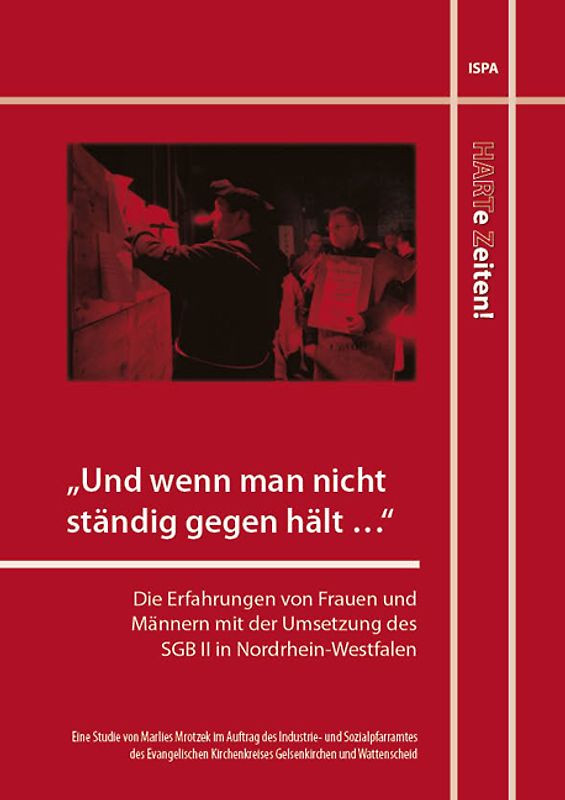 "Und wenn man nicht ständig gegenhält..."