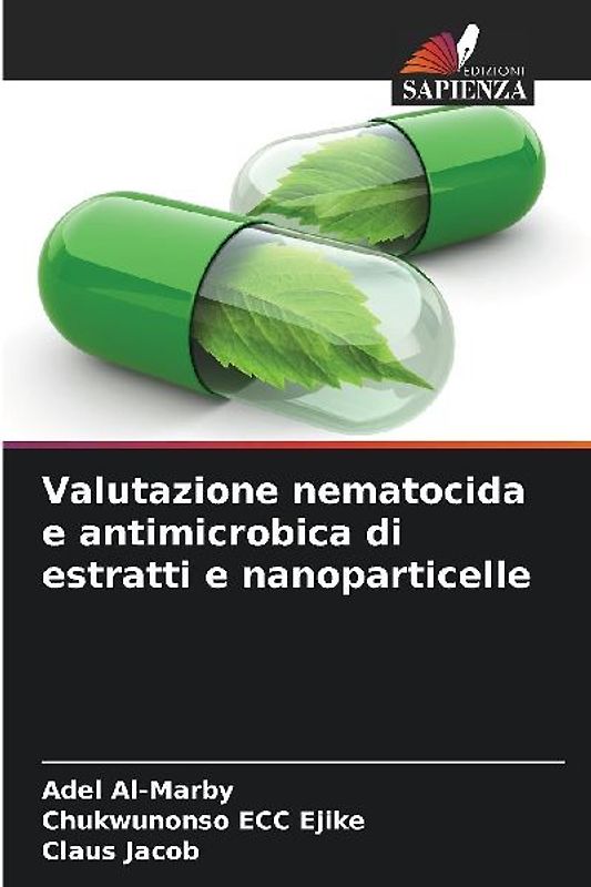 Valutazione nematocida e antimicrobica di estratti e nanoparticelle