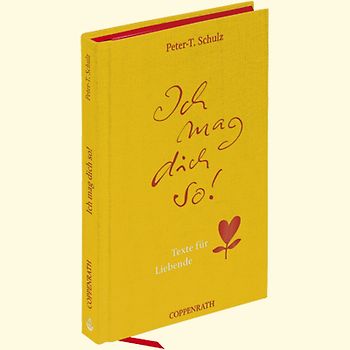 Ich mag dich so!