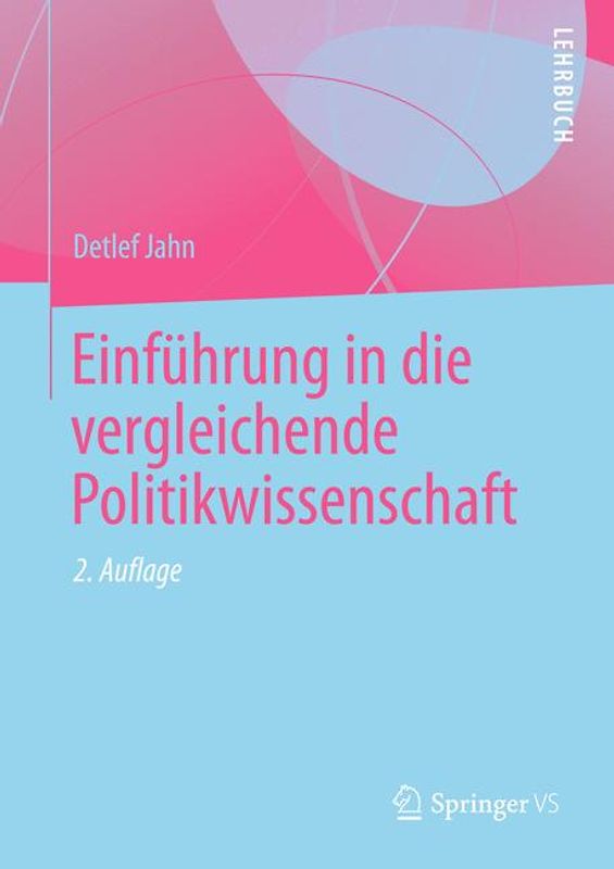 Einführung in die vergleichende Politikwissenschaft