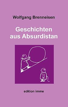 Geschichten aus Absurdistan