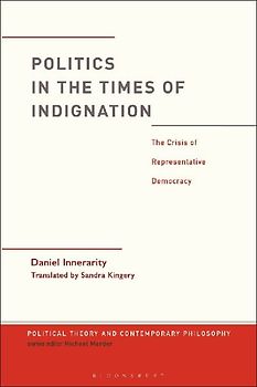 Politics in the Times of Indignation