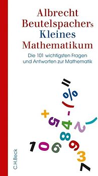 Albrecht Beutelspachers Kleines Mathematikum