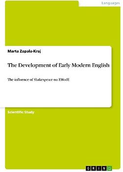 The Development of Early Modern English