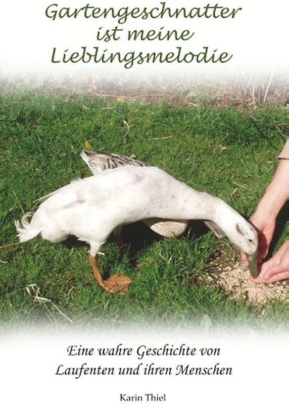 Gartengeschnatter ist meine Lieblingsmelodie