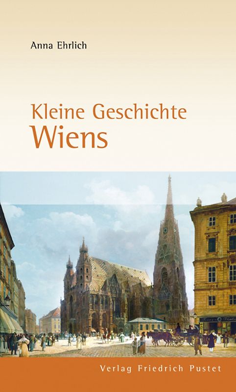 Kleine Geschichte Wiens