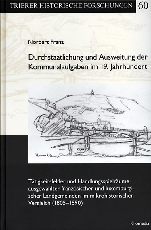 Durchstaatlichung und Ausweitung der Kommunalaufgaben im 19. Jahrhundert