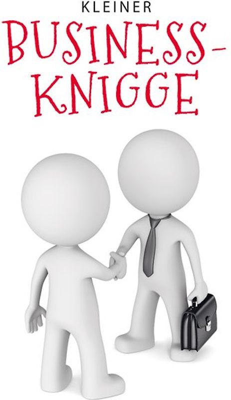 Kleiner Business-Knigge
