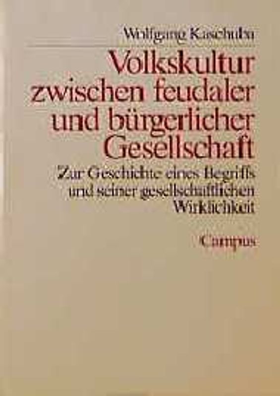 Volkskultur zwischen feudaler und bürgerlicher Gesellschaft
