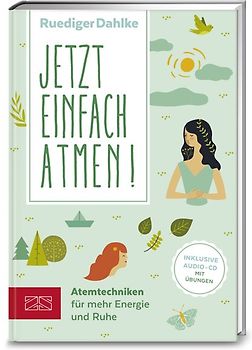 Jetzt einfach atmen!