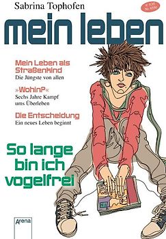 So lange bin ich vogelfrei.